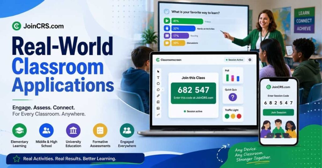 JoinCRS com: The Complete Guide to Interactive Digital Learning (2026) 3 Real-World Classroom Applications